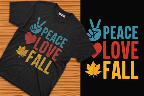 Peace Love Fall Graphics: T-Shirt Designs for Editorial & Web Use